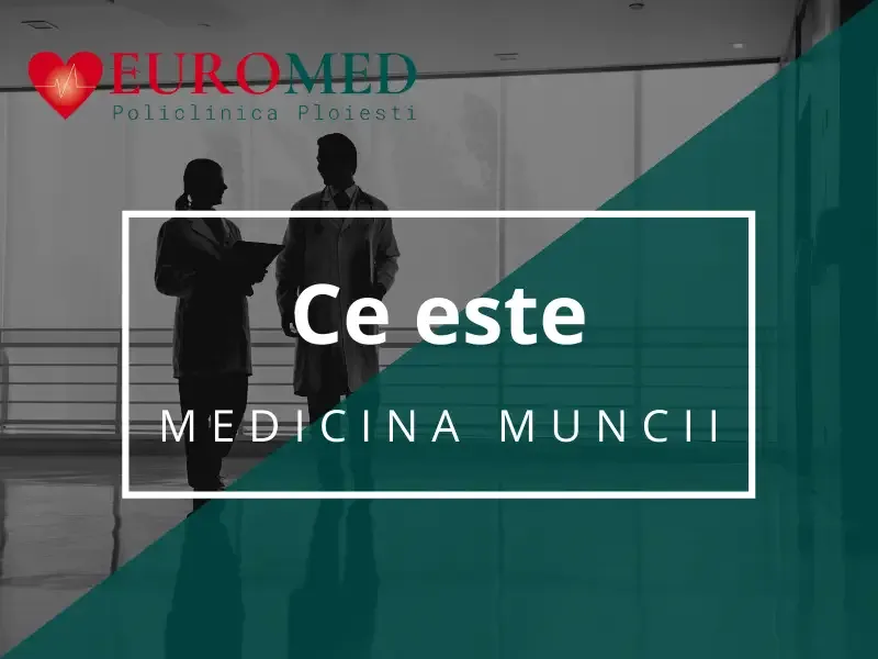 Ce este medicina muncii